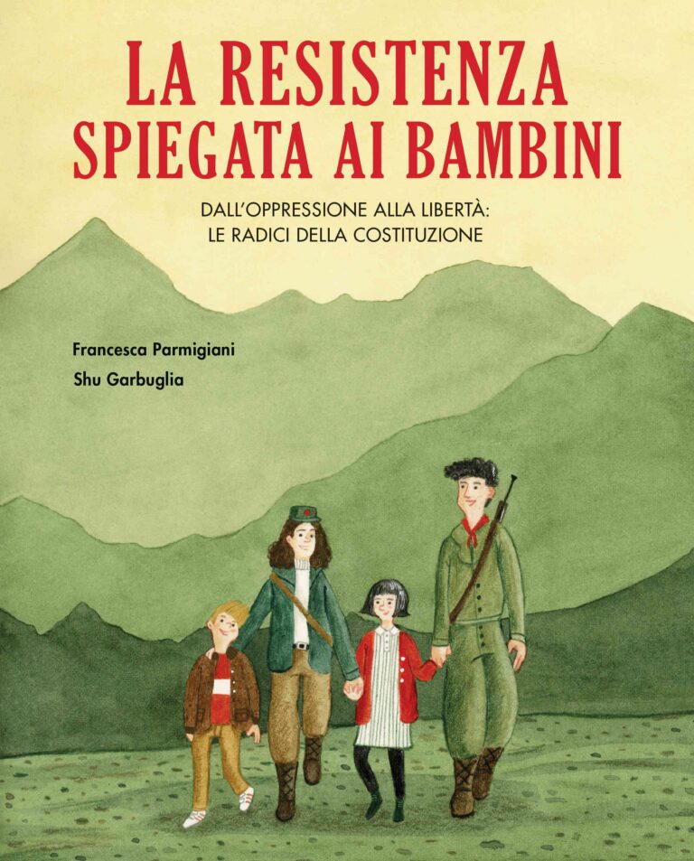 Copertina illustrata di “La Resistenza spiegata ai bambini” con bambini, partigiani e montagne verdi.