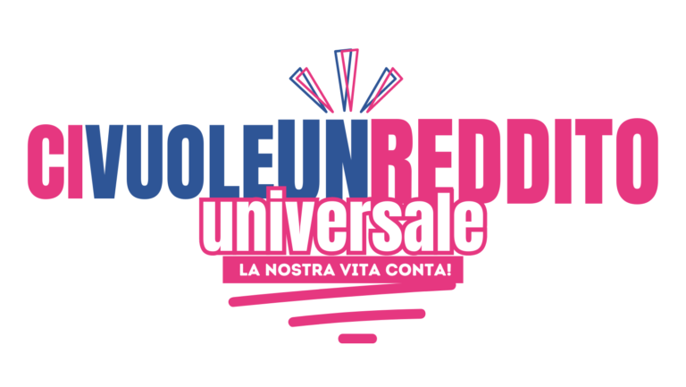 Logo protesta per reddito universale, con slogan “La nostra vita conta!” in rosa e blu.